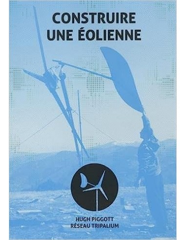 Construire son éolienne